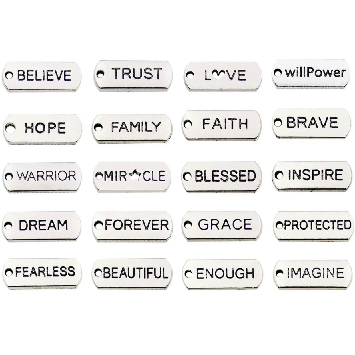 Silver affirmation charms, beautiful, fearless, namaste, dream, miracle, imagine, blessed, trust, forever, love, enough, protected, believe, warrior, grace, inspire, family, brave, faith, and hope.